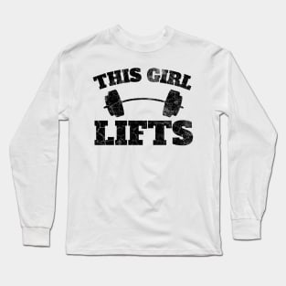 This Girl Lifts Long Sleeve T-Shirt